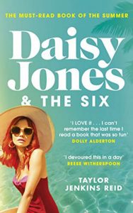 Daisy Jones & The Six by Taylor Jenkins Reid ...